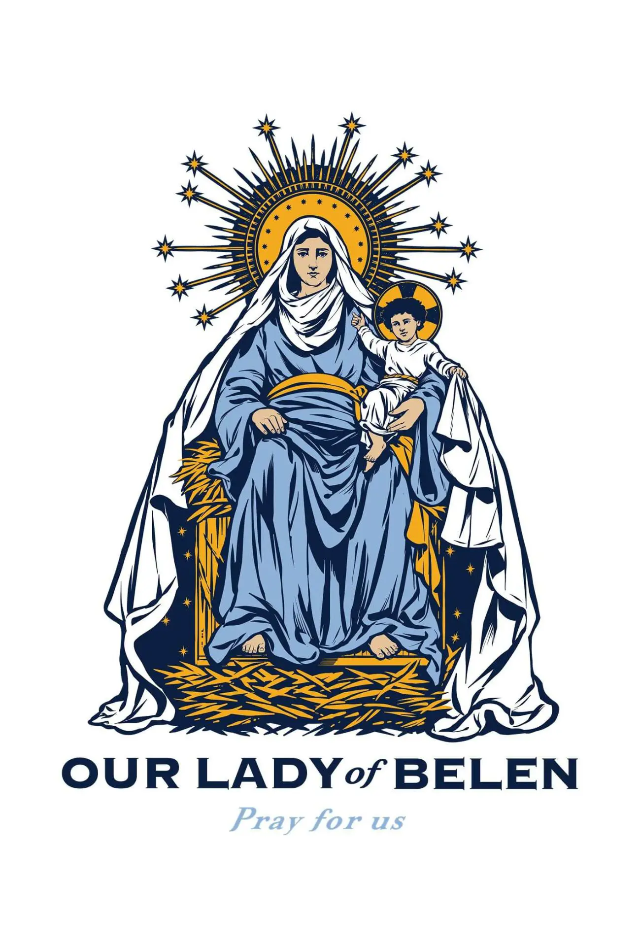 The Our Lady of Belen statue is located in the Our Lady of Belen Chapel.